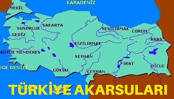 Türkiye’nin Akarsuları